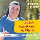 Teresa Zukic, Teresa Zukic - Die Seele braucht mehr als Pflaster, 2 Audio-CDs (Hörbuch)