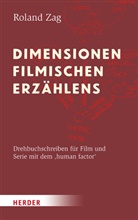 Roland Zag - Dimensionen filmischen Erzählens