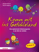Viola de Galgóczy, Gerhar Friedrich, Gerhard Friedrich, Viola de Galgóczy, Eva Spanjardt - Komm mit ins Gefühleland, m. Audio-CD