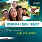 Fran Reintgen, Frank Reintgen, Klaus Vellguth, Klaus (Prof.) Vellguth - Menschen-Leben-Träume, Zur Firmung, Das Jugendbuch