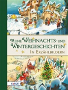 Barbara Bedrischka-Bös, Dominique Mertens, Stefanie Scharnberg, Maja Wagner, Raphael Platzer, Raphaela Platzer - Meine Weihnachts- und Wintergeschichten in Erzählbildern