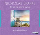 Nicholas Sparks, Alexander Wussow - Wenn du mich siehst, 6 Audio-CDs (Audio book)