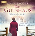 Anne Jacobs, Daniela Hoffmann - Das Gutshaus - Stürmische Zeiten, 2 Audio-CD, 2 MP3 (Hörbuch)