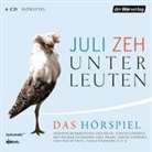 Juli Zeh, Boris Aljinovic, Anna Böttcher, Winnie Böwe, Carl Heinz Choynski, Malina Ebert... - Unterleuten, 6 Audio-CDs (Hörbuch)