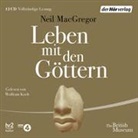 Neil MacGregor, Wolfram Koch - Leben mit den Göttern, 12 Audio-CDs (Hörbuch)