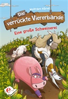 Wolfram Hänel, Marek Bláha - Die verrückte Viererbande (Band 2)
