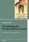 Jörg-Detle Kühne, Jörg-Detlef Kühne - Die Entstehung der Weimarer Reichsverfassung
