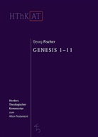 Georg Fischer, Ulrich Berges, Christop Dohmen, Christoph Dohmen, Ludger Schwienhorst-Schönberger - Herders theologischer Kommentar zum Alten Testament: Genesis 1-11