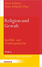 Klaus Krämer, Klau Krämer (Dr.), Klaus Krämer (Dr.), Klaus Vellguth, Vellguth (Prof.), Vellguth (Prof.) - Religion und Gewalt