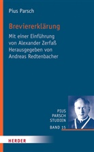 Pius Parsch, Andrea Redtenbacher, Andreas Redtenbacher - Breviererklärung