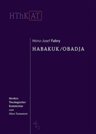 Heinz-Josef Fabry, Ulric Berges, Ulrich Berges, Christoph Dohmen, Christoph Dohmen u a, Ludger Schwienhorst-Schönberger - Herders theologischer Kommentar zum Alten Testament: Obadja / Habakuk
