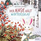 Marion Arnold, Tina Küenzi, Tina Küenzi - Der Hase hält Winterschlaf