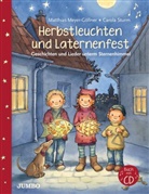 Matthias Meyer-Göllner, Carola Sturm, Carola Sturm - Herbstleuchten und Laternenfest