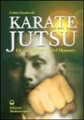Gichin Funakoshi - Karate jutsu. Gli insegnamenti del maestro