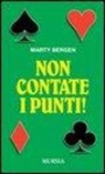 Marty Bergen - Non contate i punti!