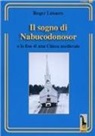 Roger Lenaers - Il sogno di Nabucodonosor. Fine della chiesa cattolica medievale