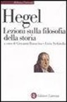 Friedrich Hegel, G. Bonacina, L. Sichirollo - Lezioni sulla filosofia della storia