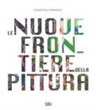D. Paparoni - Le nuove frontiere della pittura. The new frontiers of painting