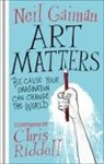 Neil Gaiman, Chris Riddell - Art Matters