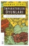 Norman Stone - Imparatorluk Oyunlari