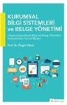 Özgür Külcü - Kurumsal Bilgi Sistemleri ve Belge Yönetimi