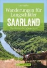 Udo Haafke - Wanderungen für Langschläfer Saarland