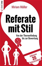 Miriam Müller - Referate mit Stil