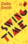 Zadie Smith - Swing time