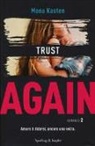 Mona Kasten - Trust again
