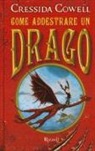 Cressida Cowell - Come addestrare un drago