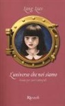 Lang Leav - L'universo che noi siamo. Poesie per cuori intrepidi