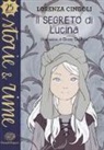 Lorenza Cingoli, G. Gallizia - Il segreto di Lucina