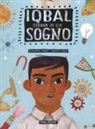 Elizabeth Suneby, R. Green - Iqbal. Storia di un sogno