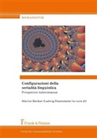 Marti Becker, Martin Becker, Fesenmeier, Fesenmeier, Ludwig Fesenmeier - Configurazioni della serialità linguistica