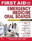James Ahn, Ahn James, John Dayton, Dayton John, David Howes, David S. Howes... - First Aid for the Emergency Medicine Oral Boards, Second Edition