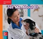 McGraw Hill, McGraw-Hill, Mcgraw-Hill Education - World of Wonders Reader # 35 Tell Me about It