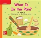 McGraw Hill, McGraw-Hill, Mcgraw-Hill Education - World of Wonders Reader # 11 What Is in the Pan?