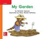 McGraw Hill, McGraw-Hill, Mcgraw-Hill Education - World of Wonders Reader # 14 My Garden