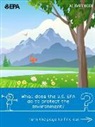 Environmental Protection Agency (U S, Environmental Protection Agency (U S ) - EPA Activity Book: What Does the U.S. EPA Do to Protect the Environment?