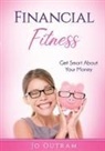 Jo Outram - Financial Fitness