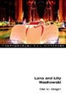 Cael M. Keegan - Lana and Lilly Wachowski