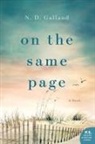 N D Galland, N. D Galland, N. D. Galland - On the Same Page