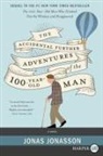 Jonas Jonasson, Rachel Willson-Broyles - The Accidental Further Adventures of the Hundred-Year-Old Man