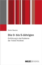 Dieter Baacke, Ralf Vollbrecht - Die 0- bis 5-Jährigen