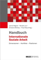 Ronal Lutz, Ronald Lutz, Christine Rehklau, Christine Rehklau u a, Friso Ross, Leonie Wagner - Handbuch Internationale Soziale Arbeit