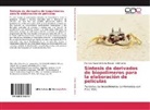 Marinela Nazaret Colina Rincón, Marinela Nazareth Colina Rincón, Ailid Garcia - Síntesis de derivados de biopolímeros para la elaboración de películas