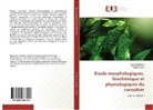 Raha El Kahkahi, Rahal El Kahkahi, Rafik Errakhi, Rachi Zouhair, Rachid Zouhair - Etude morphologiques, biochimique et physiologiques du caroubier