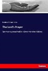 Frederic W. Farrar, Frederic William Farrar - The Lord's Prayer