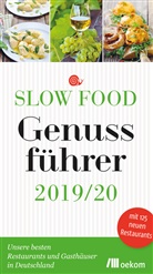 Slo Food Deutschland e V, Slow Food Deutschland e V, Slow Food Deutschland e.V. - Slow Food Genussführer 2019/20