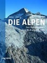 Werner Bätzing - Die Alpen